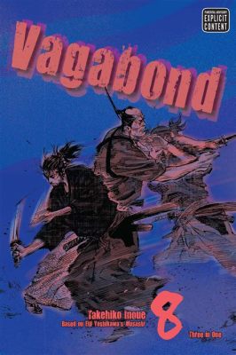 how many vagabond books are there? the importance of wandering and seeking in literature